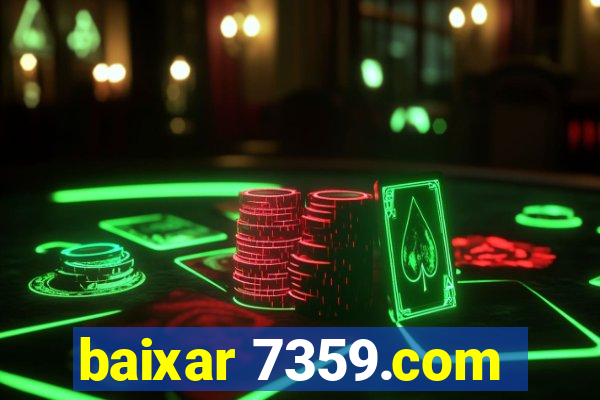 baixar 7359.com